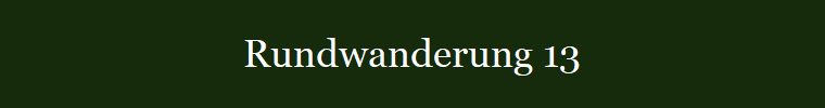Rundwanderung 13
